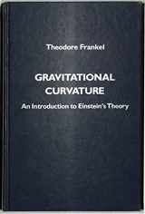 9780716710066-0716710064-Gravitational curvature: An introduction to Einstein's theory