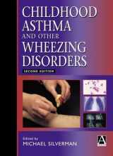 9780340763186-0340763183-Childhood Asthma and Other Wheezing Disorders