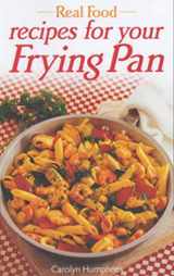 9780572028138-057202813X-Recipes from Your Frying Pan (Real Food)
