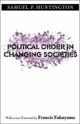 9780300116205-0300116209-Political Order in Changing Societies (The Henry L. Stimson Lectures Series)