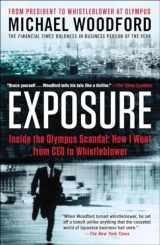 9781591846888-1591846889-Exposure: Inside the Olympus Scandal: How I Went from CEO to Whistleblower