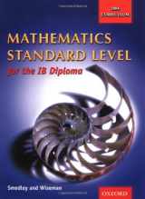 9780199149797-0199149798-Mathematics Standard Level for the IB Diploma