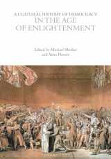 9781350440050-1350440051-A Cultural History of Democracy in the Age of Enlightenment (The Cultural Histories Series)