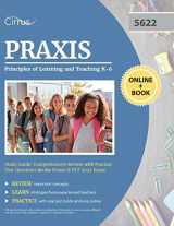 9781635308563-1635308569-Praxis Principles of Learning and Teaching K-6 Study Guide: Comprehensive Review with Practice Test Questions for the Praxis II PLT 5622 Exam