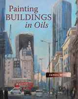 9781785008405-1785008404-Painting Buildings in Oils