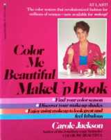 9780345348425-0345348427-Color Me Beautiful Make-Up Book