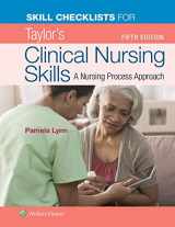 9781496387172-1496387171-Skill Checklists for Taylor's Clinical Nursing Skills