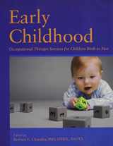 9781569002964-1569002967-Early Childhood: Occupational Therapy Services for Children Birth to Five