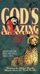 9780890512944-0890512949-God's Amazing Creatures & Me! Devotions for Boys and Girls Ages 6 to 10 (Devotions for Boys and Girls Ages 6-10)