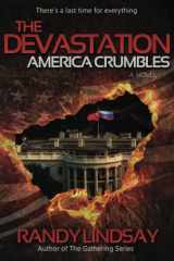 9780999383223-0999383221-The Devastation: America Crumbles (The Gathering)