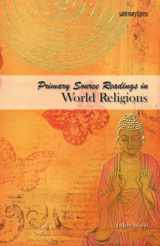 9780884898474-0884898474-Primary Source Readings in World Religions