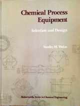 9780409901313-0409901318-Chemical Process Equipment: Selection and Design