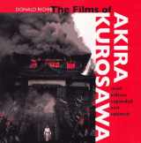 9780520200265-0520200268-The Films of Akira Kurosawa, Third Edition, Expanded and Updated