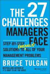 9781118725597-111872559X-The 27 Challenges Managers Face: Step-by-Step Solutions to (Nearly) All of Your Management Problems