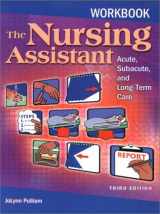 9780130939685-0130939684-Workbook for the Nursing Assistant: Acute, Subacute, and Long-Term Care