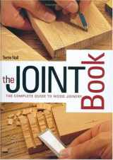 9781558706330-155870633X-The Joint Book: The Complete Guide to Wood Joinery