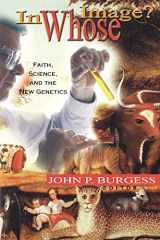 9780664500252-0664500250-In Whose Image?: Faith, Science, and the New Genetics