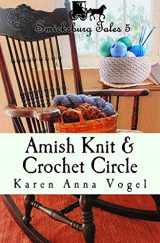 9780692653043-069265304X-Amish Knit & Crochet Circle: Smicksburg Tales 5
