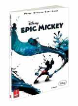 9780307470850-0307470857-Disney Epic Mickey: Prima Official Game Guide