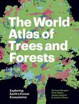 9780691226743-0691226741-The World Atlas of Trees and Forests: Exploring Earth's Forest Ecosystems