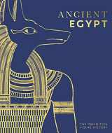 9780744029246-0744029244-Ancient Egypt: The Definitive Visual History (DK Classic History)