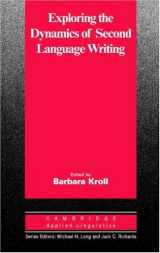 9780521822923-0521822920-Exploring the Dynamics of Second Language Writing (Cambridge Applied Linguistics)