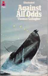9780330236331-0330236334-Against All Odds: Midget Submarines Against the Tirpitz