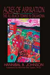 9780978915032-0978915038-Acres of Aspiration: The All-Black Towns of Oklahoma