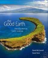 9781259205538-1259205533-Package: The Good Earth: Introduction to Earth Science with ConnectPlus Access Card