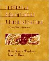 9781577663744-1577663748-Inclusive Educational Administration: A Case Study Approach