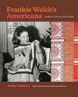 9780820360485-0820360481-Frankie Welch's Americana: Fashion, Scarves, and Politics