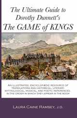 9781478260332-1478260335-The Ultimate Guide to Dorothy Dunnett's The Game of Kings: An illustrated, encyclopedic resource of translations and historical, literary, ... in the order in which they appear in the book