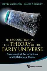 9789814322225-9814322229-INTRODUCTION TO THE THEORY OF THE EARLY UNIVERSE: COSMOLOGICAL PERTURBATIONS AND INFLATIONARY THEORY
