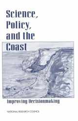 9780309053396-0309053390-Science, Policy, and the Coast: Improving Decisionmaking