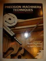 9780806963280-080696328X-Precision Machinery Techniques: A Woodworker's Handbook With Useful Tips and Jigs for Everyone