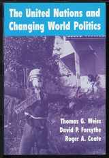 9780813317618-0813317614-The United Nations And Changing World Politics