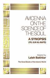 9781567441994-1567441998-Avicenna On the Science of the Soul (Great Books of the Islamic World)