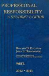 9780314281258-0314281258-Professional Responsibility, A Student's Guide, 2012-2013