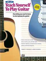 9780882846750-0882846752-Alfred's Teach Yourself to Play Guitar: Everything You Need to Know to Start Playing the Guitar! (Teach Yourself Series)