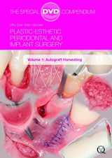 9781850972358-1850972354-Plastic-Esthetic Periodontal and Implant Surgery, Volume 1: Autograft Harvesting