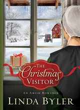 9781680993769-1680993763-The Christmas Visitor: An Amish Romance