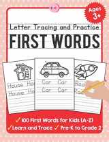9781089140580-1089140584-Letter Tracing and Practice: 100 First Words (A-Z) Workbook and Letter Tracing Books for Kids Ages 3-5 (TueBaah Handwriting Workbook)