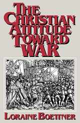 9780875521183-0875521185-The Christian Attitude Toward War