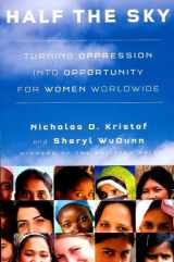 9781616642105-1616642106-Half the Sky: Turning Oppression Into Opportunity for Women Worldwide