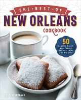 9781646114337-1646114337-The Best of New Orleans Cookbook: 50 Classic Cajun and Creole Recipes from the Big Easy