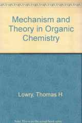 9780060440824-0060440821-Mechanism and Theory in Organic Chemistry
