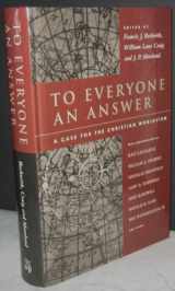 9780830827350-0830827358-To Everyone an Answer: A Case for the Christian Worldview