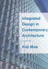 9781568987453-1568987455-Integrated Design in Contemporary Architecture