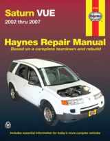 9781563927645-1563927640-Saturn Vue, '02-'07 (Haynes Repair Manual)
