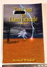 9780976640059-0976640058-The Ghost of Llano Estacado